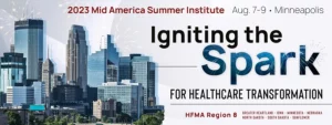 HFMA Region 8 2023 Mid America Summer Institute